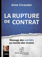 La rupture de contrat : message des suicidés au monde des vivants