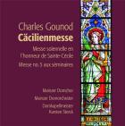 Gounod : Messe de Sainte-Cécile