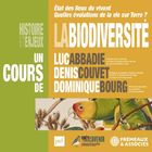 La biodiversité : histoire et enjeux