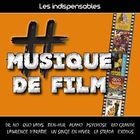 Les indispensables : musique de film