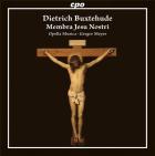 Buxtehude : Membra Jesu Nostri