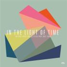 In the light of time : UK post-rock and leftfield pop 1992-1998
