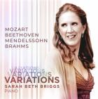 Mozart, Beethoven, Mendelssohn, Brahms : Variations pour piano