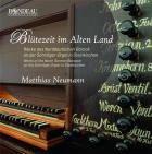 Blütezeit im Alten Land : Musique baroque pour orgue d'Allemagne du Nord