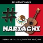 jaquette CD Les indispensables : mariachi