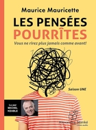 Les pensées pourrîtes