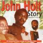 John Holt Story, - Volume 3 & 4