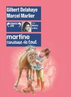 Martine, curieuse de tout