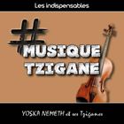 Les indispensables : musique tzigane