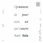 Anri sala contes de sons qui se prennent pour un autre