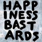 Happiness bastards -  The Black Crowes