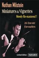 Nathan Milstein : Miniatures, Vignettes et autres oeuvres pour violon