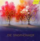 Orlando de Lassus : Lieder, chansons et madrigaux