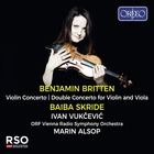 Britten : Concerto pour violon - Double Concerto pour violon et alto