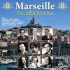 Marseille en chansons