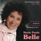 Marie-Paule Belle : mes premières années : 1969-1976 | Marie-Paule Belle (1946-....). Chanteur
