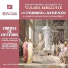 Les femmes à Athènes : l'antiquité grecque était-elle misogyne ?