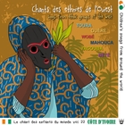 Le chant des enfants du monde - Côte d'Ivoire - Volume 22