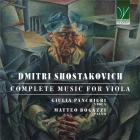 Chostakovitch : Intégrale de l'Oeuvre pour Alto