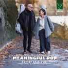 Meaningful Pop - Oeuvres pour deux guitares