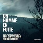 Un Homme en Fuite - Original Motion Picture Soundtrack