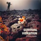 Survival vibration