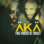 Äkä : free voices of forest