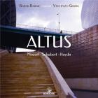 Altus - Mozart, Schubert, Haydn