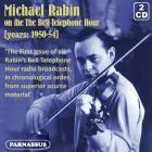 Michael Rabin ! On The Bell Telephone Hour, 1950-1954 - Oeuvres pour violon