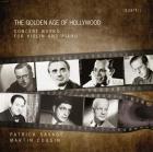 L'âge d'or d'Hollywood - Oeuvres concertantes pour violon et piano