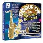 Le disque d'or des Big Bands Français
