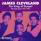 The king of gospel : the early years 1951-1962