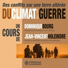 Du climat à la guerre : des conflits sur une terre altérée