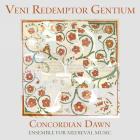 Veni Redemptor Gentium - Chants de Noël des 13e et 15e siècles