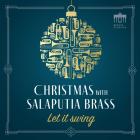 Let it swing - Christmas with Salaputia Brass