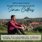 Jeff Scotée chante les premiers grands succès de Simon Colliez