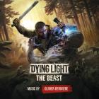 Dying Light The Beast