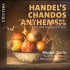 Chandos anthems: tears are my daily food