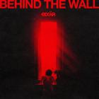 Behind The Wall