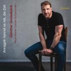 Annageln kannst es net, die Zeit - Chansons traditionelles viennoises