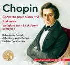 Chopin : Concerto pour piano n° 2 - Krakowiak - Variations Op. 2