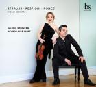 Strauss - Respighi - Ponce : Sonates pour violon