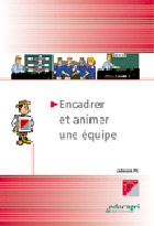 Encadrer et animer une équipe