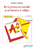 De la phrase au courrier - Je m'entraîne à rédiger - Version réseau