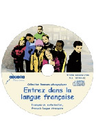 jaquette CD-rom Entrez dans la langue française - Français de scolarisation, français langue étrangère - Licence Eta