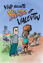 Vivo raconte Bintou et Valentin