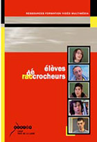 Elèves décrocheurs / raccrocheurs