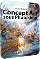 jaquette CD-rom Concept Art sur Photoshop - Atelier pratique Photoshop