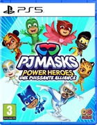 PJ Masks Power Heroes : Une Puissante Alliance
