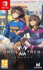 Until Then